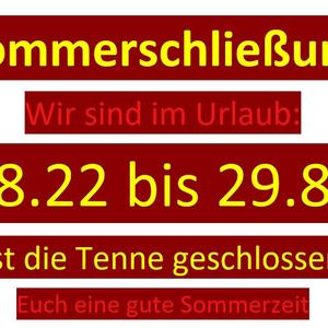 News #101 - Sommerschließung 15.8.22 - 29.8.22 - Image